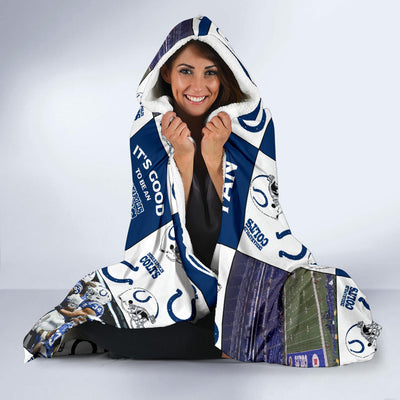 It's Good To Be An Indianapolis Colts Fan Hooded Blanket