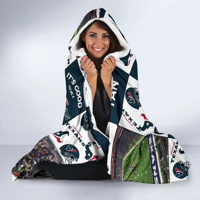 It's Good To Be A Houston Texans Fan Hooded Blanket