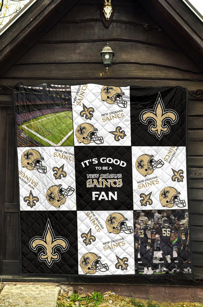 It's Good To Be A New Orleans Saints Fan Quilt