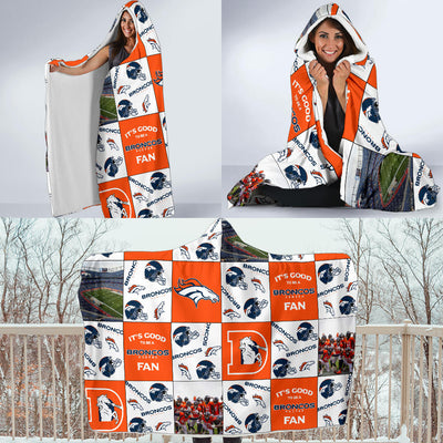 It's Good To Be A Denver Broncos Fan Hooded Blanket