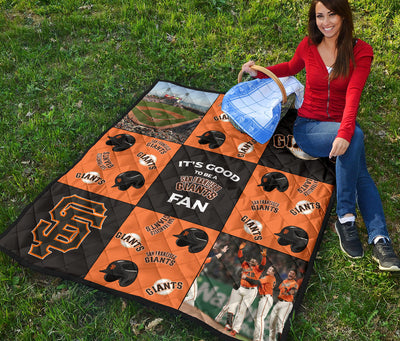 It's Good To Be A San Francisco Giants Fan Quilt