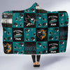 It's Good To Be A San Jose Sharks Fan Hooded Blanket