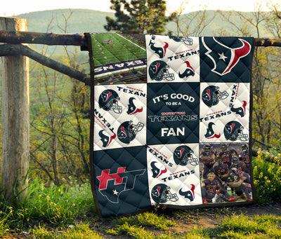 It's Good To Be A Houston Texans Fan Quilt