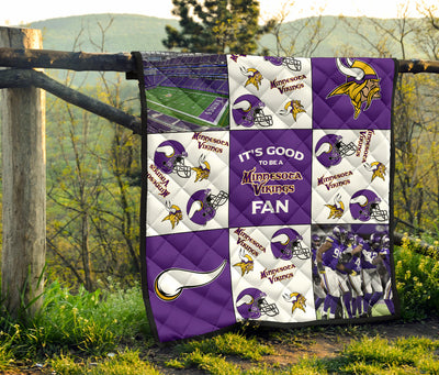 It's Good To Be A Minnesota Vikings Fan Quilt