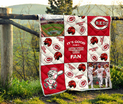 It's Good To Be A Cincinnati Reds Fan Quilt