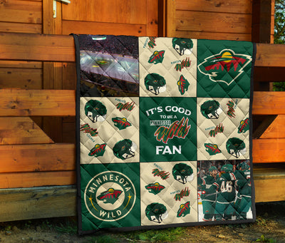 It's Good To Be A Minnesota Wild Fan Quilt