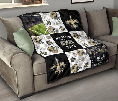 It's Good To Be A New Orleans Saints Fan Quilt