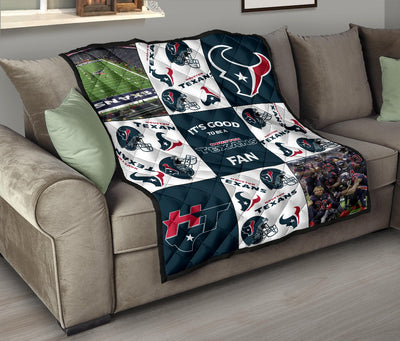 It's Good To Be A Houston Texans Fan Quilt