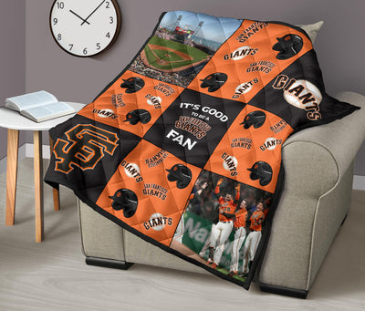 It's Good To Be A San Francisco Giants Fan Quilt