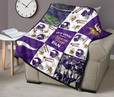 It's Good To Be A Minnesota Vikings Fan Quilt