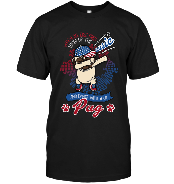 Dance With Your Pug T Shirts