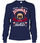 Drink Coffee Cuddle Pug T Shirts
