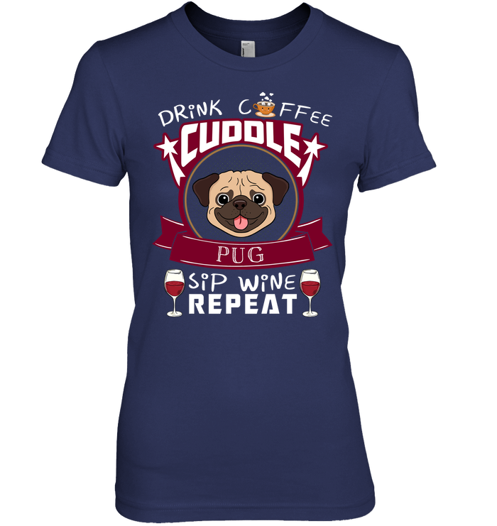 Drink Coffee Cuddle Pug T Shirts