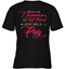 Whoever Said Never Have A Pug T Shirts