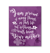 Colorful Purple Nothing Beats Being Your Mother Canvas Prints